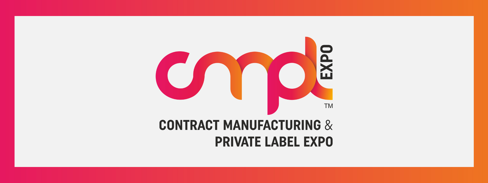 Logo for cmtp EXPO in pink and orange gradient, with text below reading CONTRACT MANUFACTURING & PRIVATE LABEL EXPO